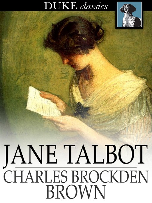 Titeldetails für Jane Talbot nach Charles Brockden Brown - Verfügbar